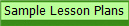 Sample Lesson Plans