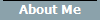 About Me