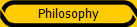 Philosophy