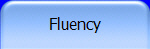 Fluency