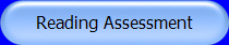Reading Assessment