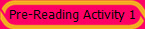 Pre-Reading Activity 1