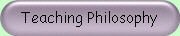 Teaching Philosophy