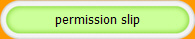 permission slip