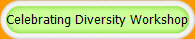 Celebrating Diversity Workshop